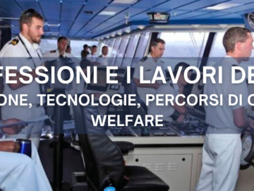 Le professioni e i lavori del Mare, focus a Napoli nella 18ª edizione di Port&ShippingTech, main conference della Naples Shipping Week, alla Stazione Marittima di Napoli dal 26 al 30 ottobre 2026